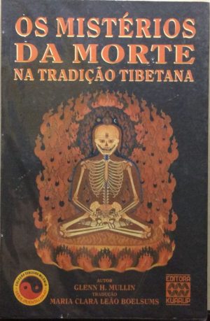 Os Mistérios da Morte na Tradição Tibetana
