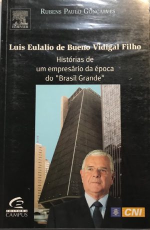 Luis Eulalio de Bueno Vidigal Filho