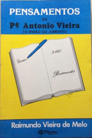 Pensamento do Pe. Antonio Vieira