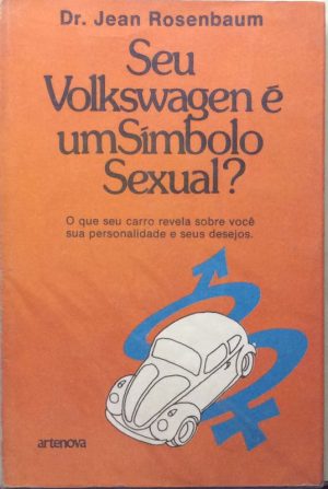 Seu Volkswagem é um símbolo sexual?