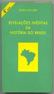 Revelações Inéditas da História do Brasil