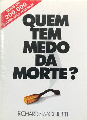 Quem tem medo da morte?