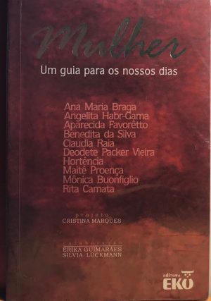 Mulher - Um guia para os nossos dias