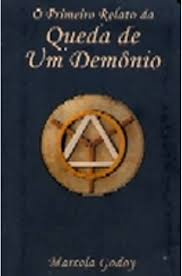 O Primeiro Relato da Queda de um demônio