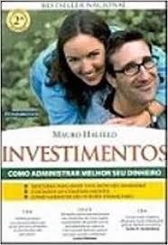 Investimentos: como administrar melhor seu dinheiro