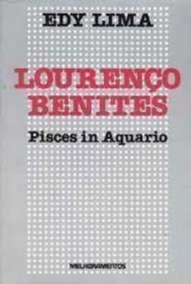 Lourenço Benites: Pisces in Aquario