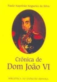 Crônica de Dom Joao VI