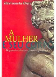 A Mulher e seu Corpo