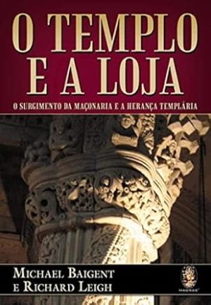 O Templo e a Loja