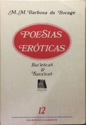 Poesias Eróticas: Burlescas & Satíricas