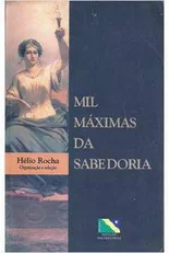 Mil Máximas da Sabedoria