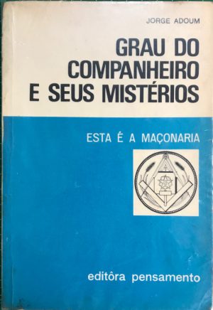 Grau do Companheiro e seus Mistérios