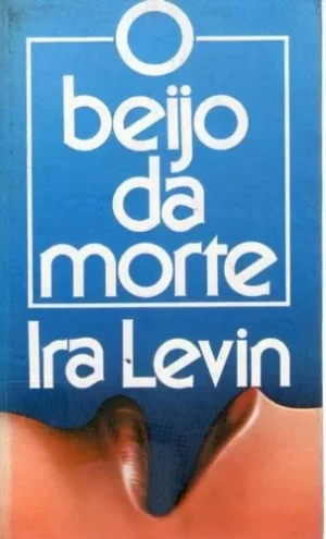 O Beijo da Morte