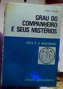 Grau do Companheiro e seus Mistérios