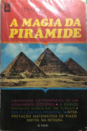 A Magia da Pirâmide
