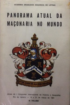 Panorama Atual da Maçonaria no Mundo III