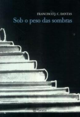 Sob o peso das sombras