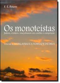 O Monoteístas  II