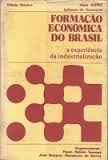 Formação Econômica do Brasil: a experiência da industrialização