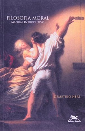 Filosofia Moral: Manual Introdutivo