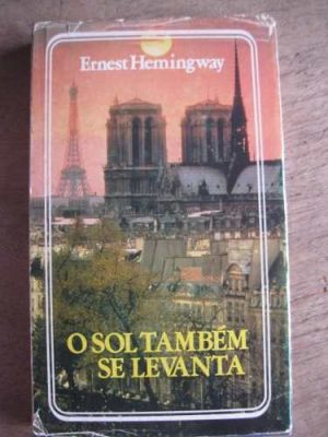 O Sol também se levanta