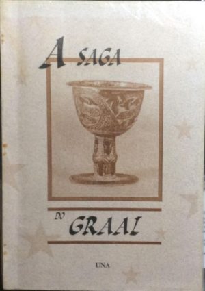 A Saga do Graal