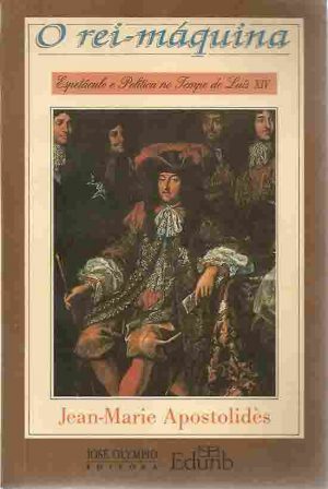 O Rei-Máquina