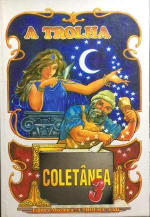 A Trolha: Coletânea 3