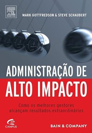 Administração de Alto Impacto