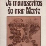 Os Manuscritos do Mar Morto