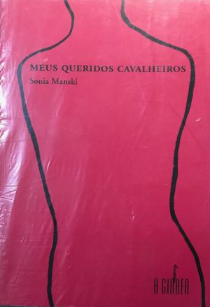 Meus Queridos Cavalheiros