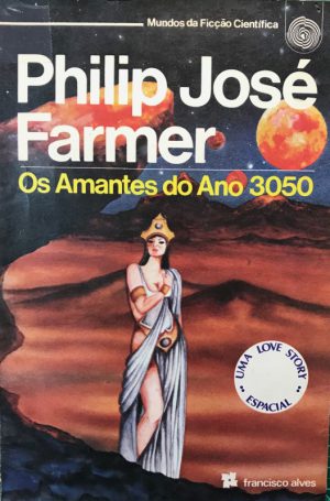 Os Amantes do ano 3050