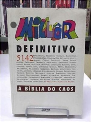 Millor Definitivo - A bíblia do caos