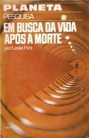 Em busca da vida após a morte