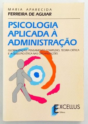 Psicologia aplicada à Administração