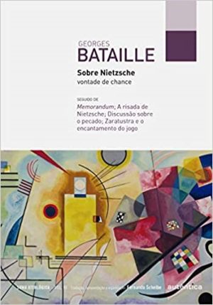 Sobre Nietzsche - vontade de chance