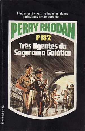 Três agentes da segurança galática - P182