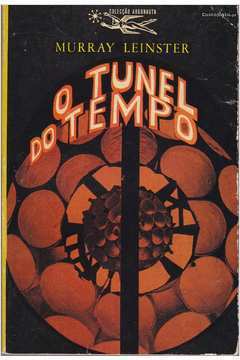 O tunel do tempo