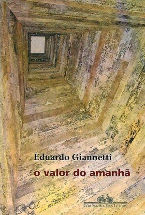 O Valor do amanhã