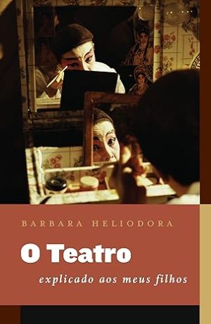 O Teatro explicado aos meus filhos