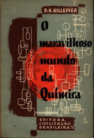 O Maravilhoso Mundo da Química