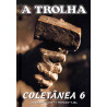 A Trolha Coletânea 6