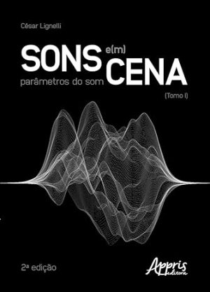 Sons em cena - parâmetros do som