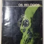 Os Relógios