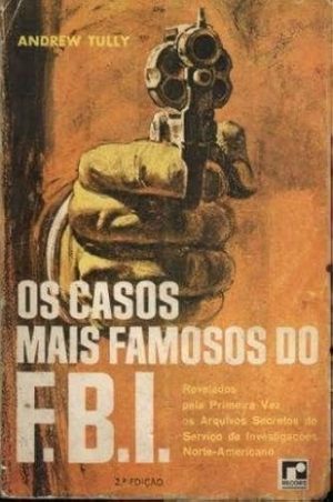 Os Casos mais famosos do F.B.I.