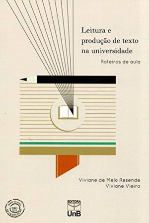 Leitura e produção de texto na universidade