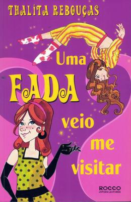 Uma fada veio me visitar