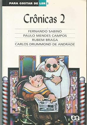 Para gostar de ler (Vol. 2) Crônicas 2