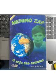 Menino Zap: o anjo das estrelas