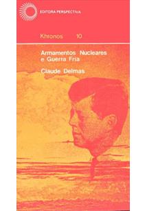 Armamentos Nucleares e Guerra Fria